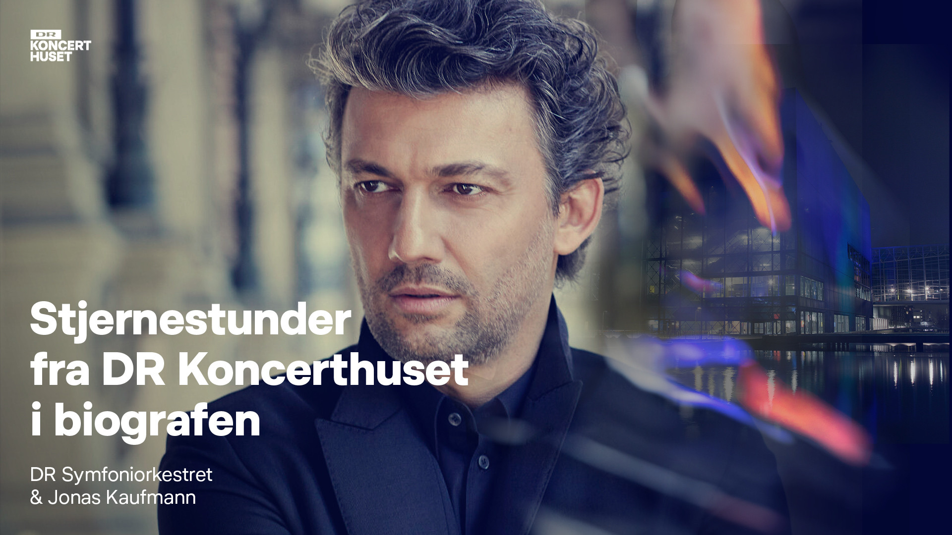 DR Symfoniorkestret og Jonas Kaufmann_slide_poster