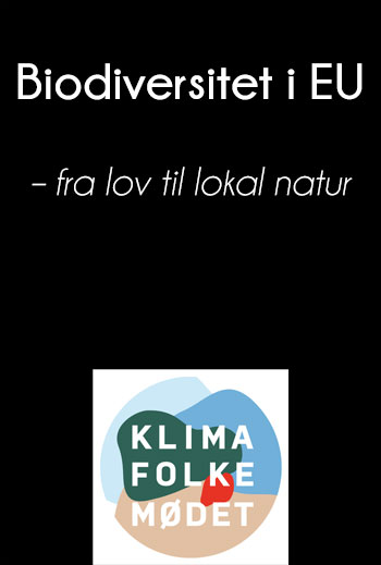 Klimafolkemødet - Biodiversitet i EU...