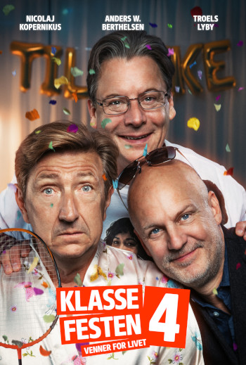 Klassefesten 4 - Venner for livet_poster